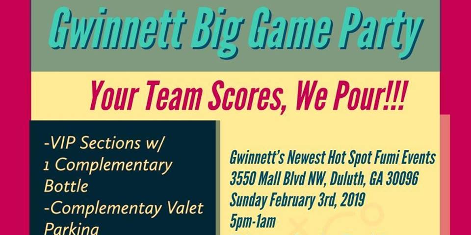 The Gwinnett Big Game Party